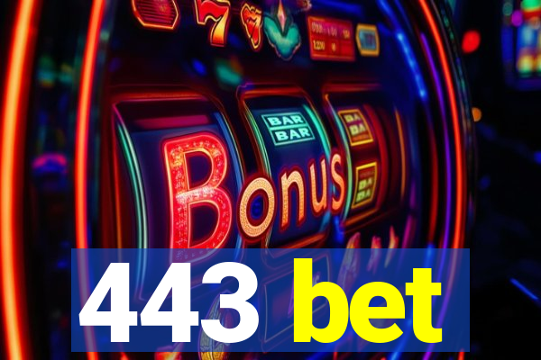 443 bet